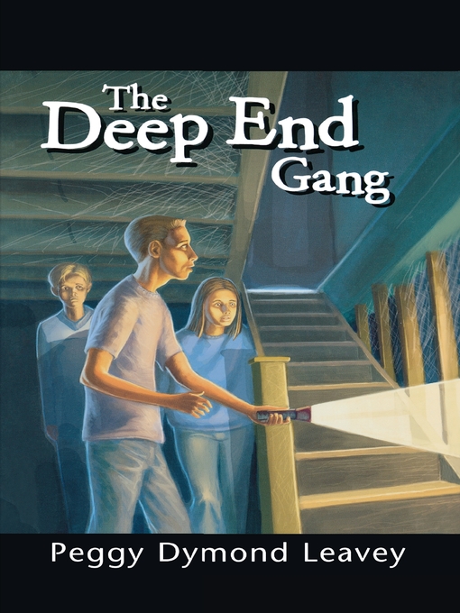 Title details for The Deep End Gang by Peggy Dymond Leavey - Available